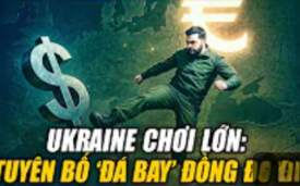 Kịch bản không tưởng: Ukraine sắp “tháo dây” khỏi đô la khiến Washington đứng hình